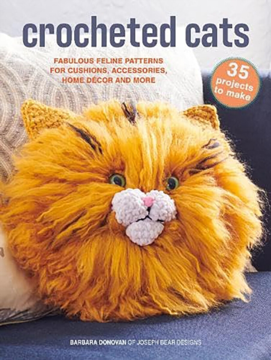 Crocheted Cats: 35 projects to make