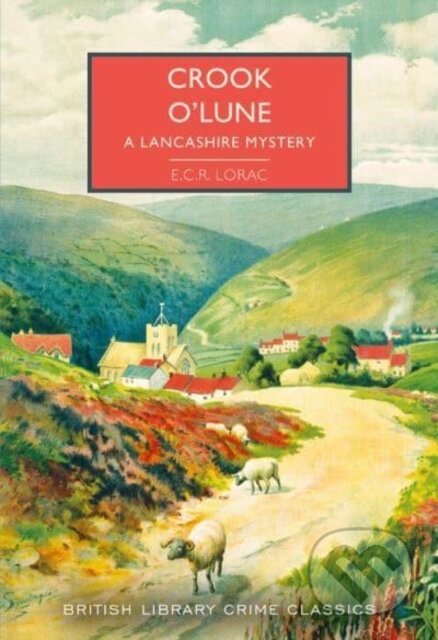 Crook o' Lune (A Lancashire Mystery)