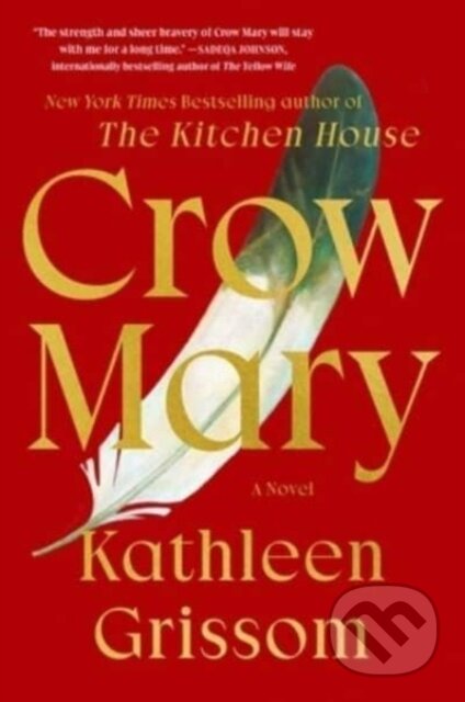 Crow Mary (A Novel)