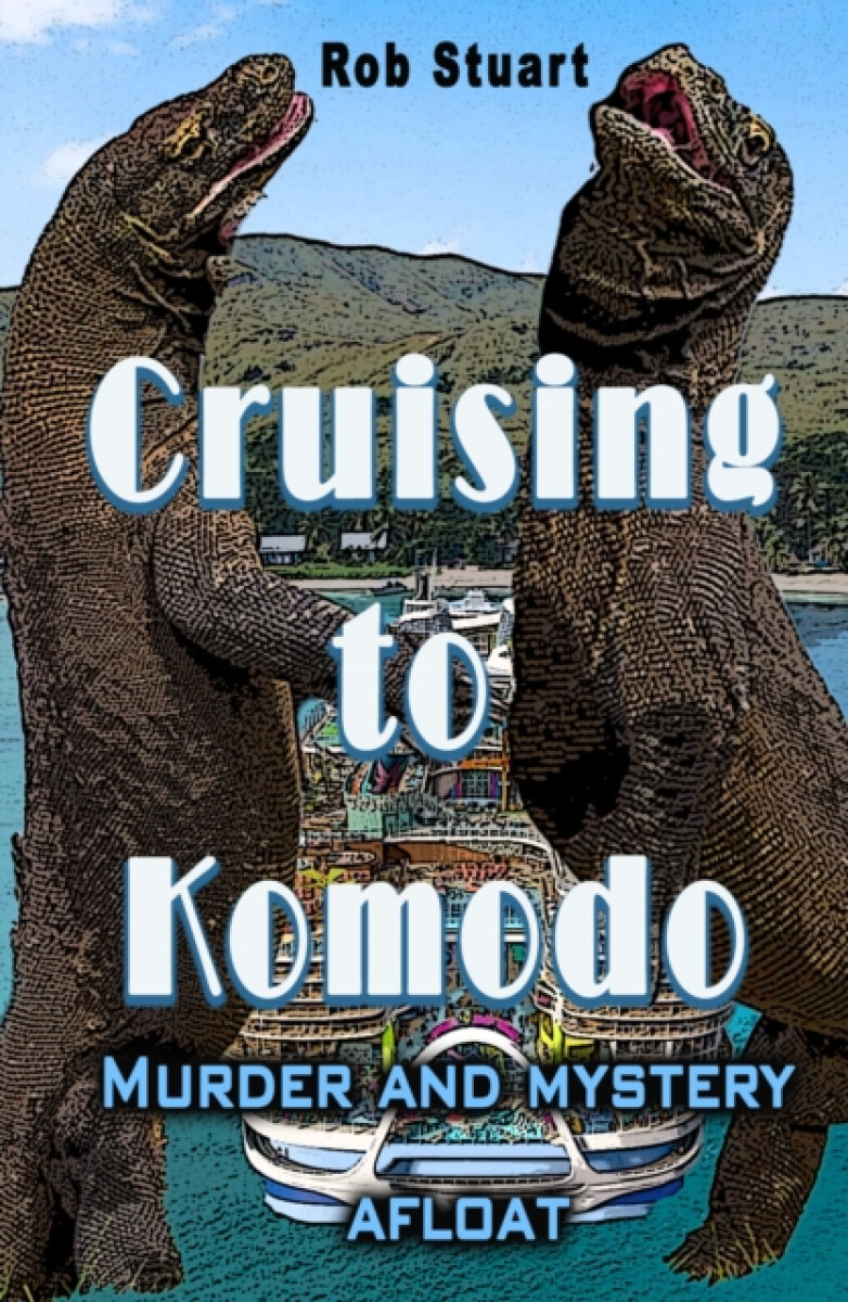 Cruising To Komodo