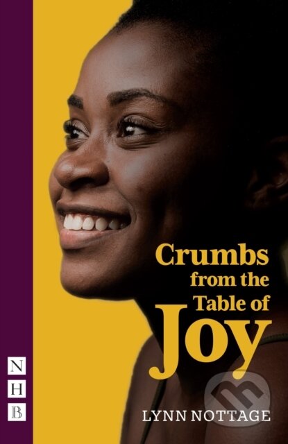 Crumbs from the Table of Joy (NHB Modern Plays)