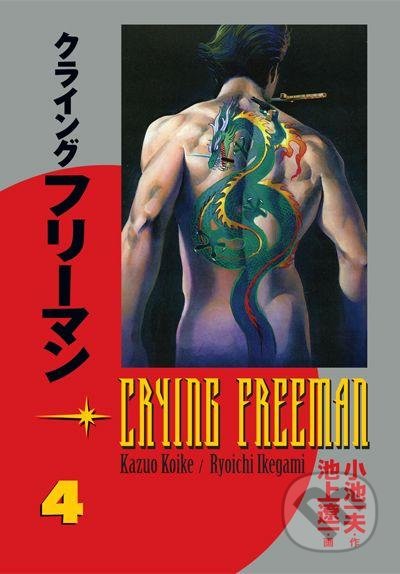 Crying Freeman 4 (Plačíci drak)