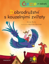 Čteme s radostí: Dobrodružství s kouzelnými zvířaty - kniha z kategorie Pohádky