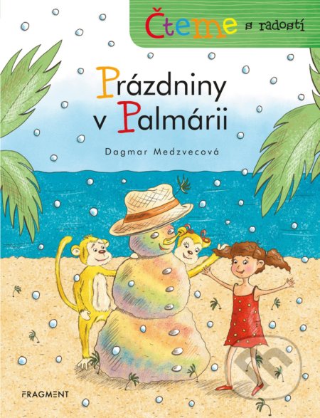 Čteme s radostí: Prázdniny v Palmárii