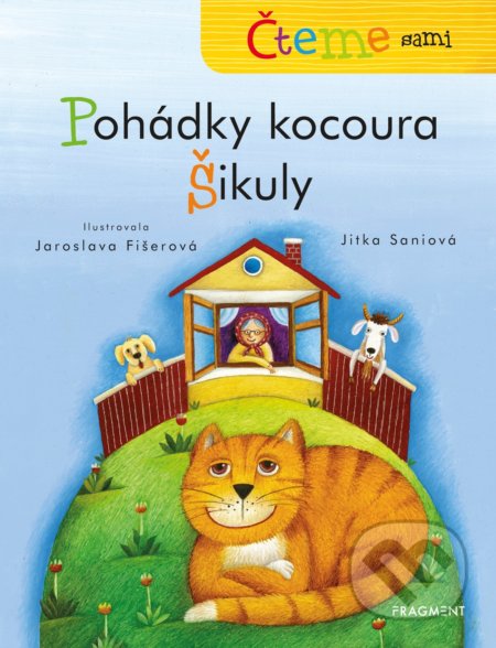 Čteme sami: Pohádky kocoura Šikuly