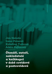 Čtenáři, autoři, nakladatelé a knihkupci v době covidové a postcovidové - kniha z kategorie Historie