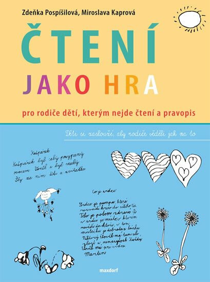 Čtení jako hra - Zdeňka Pospíšilová, Miroslava Kaprová