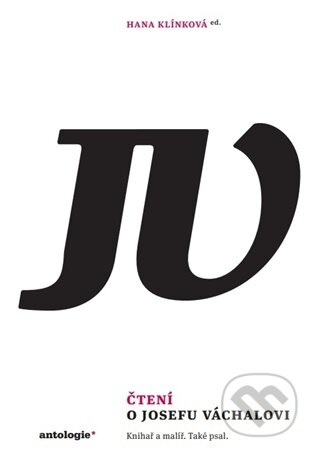 Čtení o Josefu Váchalovi