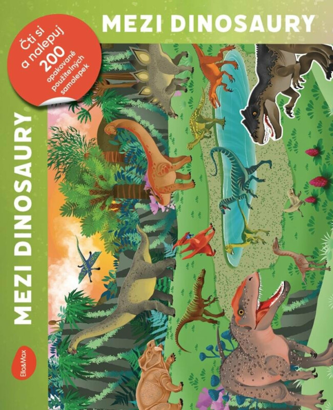 Čti a nalepuj – MEZI DINOSAURY, kniha se samolepkami - Laura Tavazzi