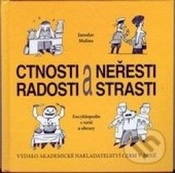 Ctnosti a neřesti, radosti a strasti