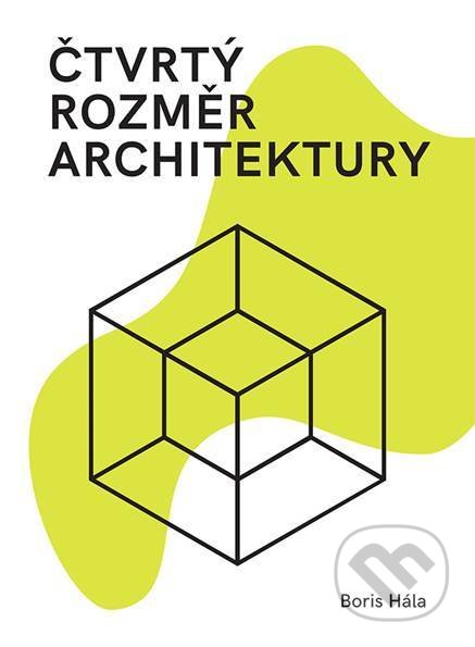 Čtvrtý rozměr architektury