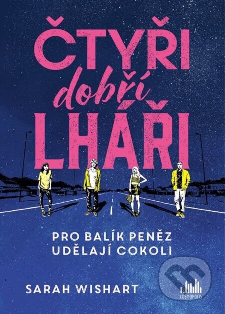 Čtyři dobří lháři