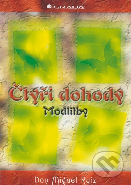 Čtyři dohody (Modlitby)