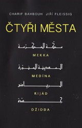 Čtyři města - Charif Bahbouh, Jiří Fleissig