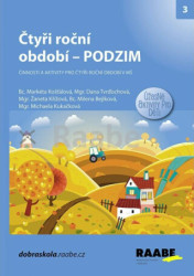 Čtyři roční období: Podzim (Činnosti a aktivity pro čtyři roční období v MŠ) - kniha z kategorie Mateřská škola a předškoláci