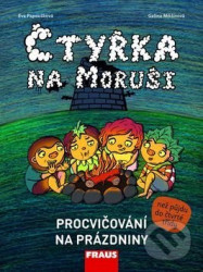 Čtyřka na Moruši (Procvičování na prázdniny)