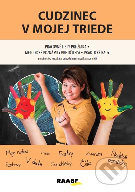 Cudzinec v mojej triede