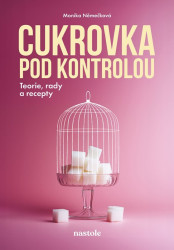 Cukrovka pod kontrolou (Teorie, rady a recepty)