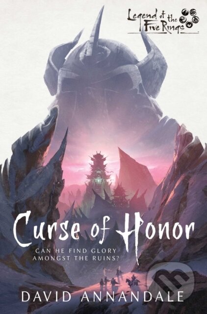 Curse of Honor (A Legend of the Five Rings Novel)
