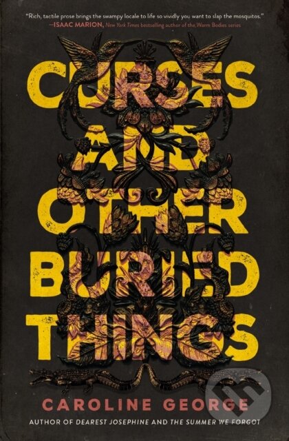 Curses and Other Buried Things (A Novel)