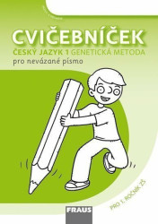 Cvičebníček Český jazyk 1 genetická metoda pro nevázané písmo - kniha z kategorie 1. stupeň