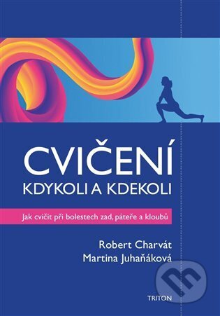 Cvičení kdykoli a kdekoli