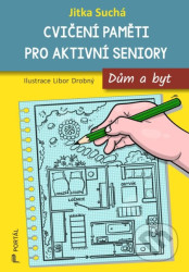 Cvičení paměti pro aktivní seniory (Dům a byt)