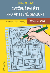 Cvičení paměti pro aktivní seniory - Jitka Suchá