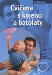 Cvičíme s kojenci a batolaty
