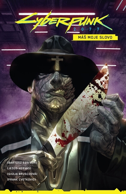 Cyberpunk 2077: Máš moje slovo - Bartosz Sztybor
