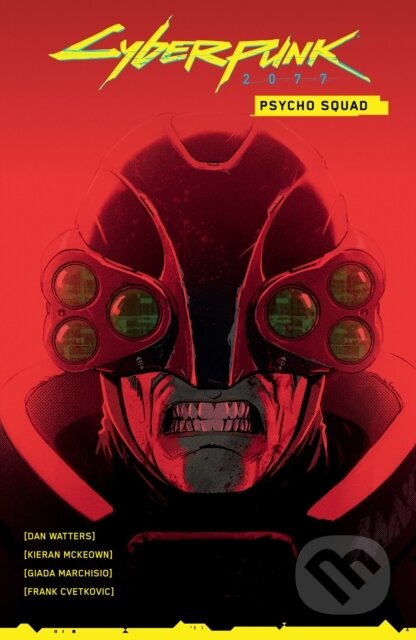 Cyberpunk 2077: Psycho Squad