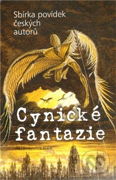 Cynické fantazie (Antologie českých autorů)