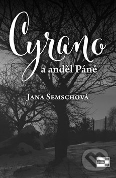 Cyrano a anděl Páně