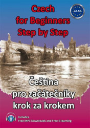 Czech for Beginners Step by Step (Čeština pro začátečníky krok za krokem) - kniha z kategorie Jazykové učebnice a slovníky