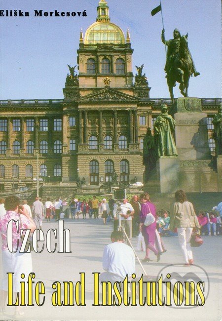 Czech life and institution