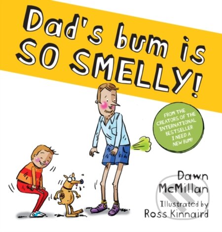 Dad's Bum is So Smelly! (PB)