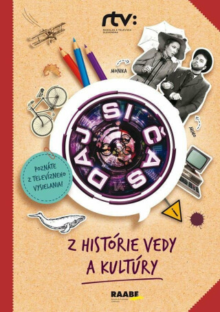Daj si čas 1 - Z histórie vedy a kultúry