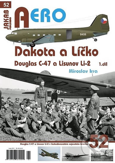 Dakota a Líčko - Douglas C-47 a Lisunov Li-2