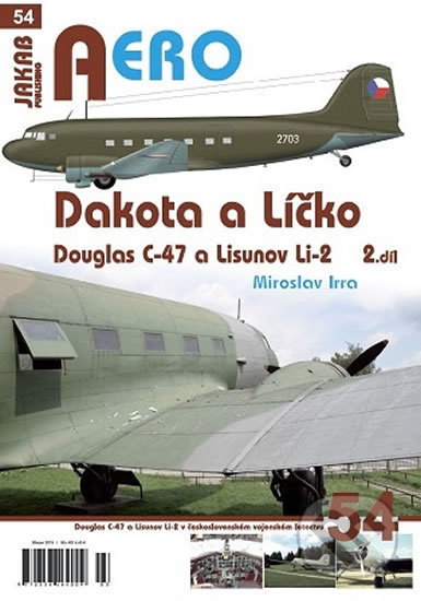 Dakota a Líčko - Douglas C-47 a Lisunov Li-2 v československém vojenském letectvu