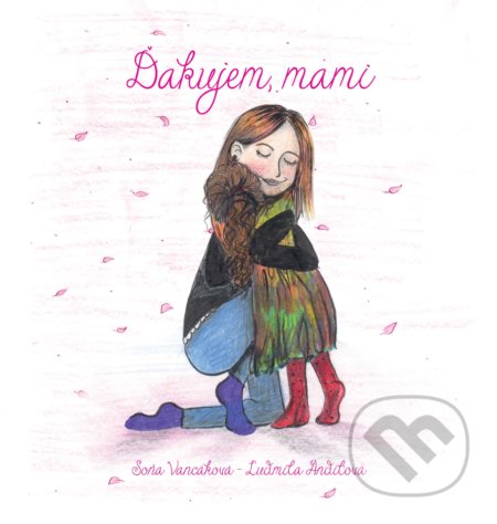 Ďakujem, mami
