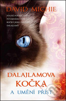 Dalajlamova kočka a umění příst
