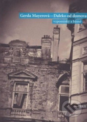 Daleko od domova (Vzpomínky a básně)