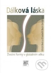 Dálková láska (Životní formy v globálním věku)
