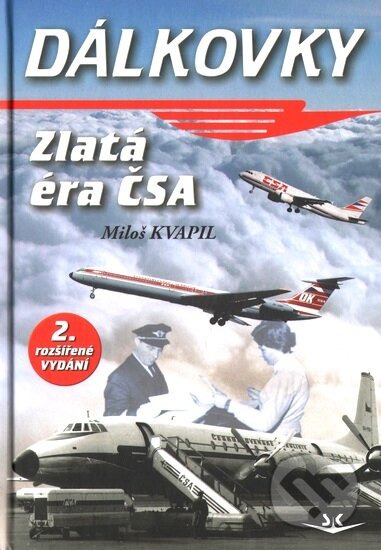 Dálkovky (Zlatá éra ČSA)