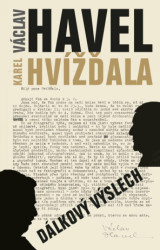 Dálkový výslech (rozhovor s Karlem Hvížďalou/Václav Havel) - kniha z kategorie Životopisy
