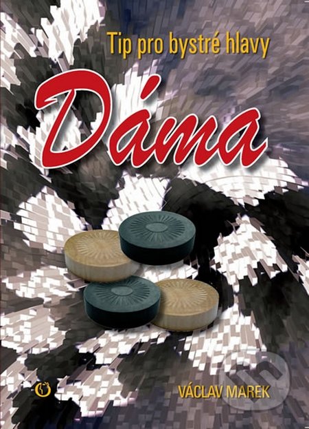 Dáma - Tip pro bystré hlavy