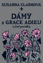 Dámy z Grace Adieu a jiné povídky