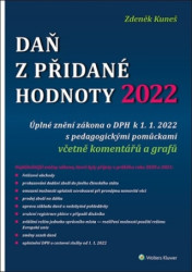 Daň z přidané hodnoty 2022 (Úplné znění zákona o DPH k 1. 1. 2022) - kniha z kategorie Účetnictví a daně