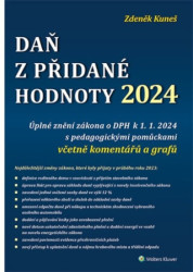 Daň z přidané hodnoty 2024 (Úplné znění zákona o DPH k 1. 1. 2024) - kniha z kategorie Daně