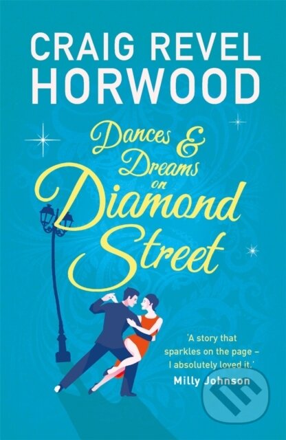 Dances and Dreams on Diamond Street